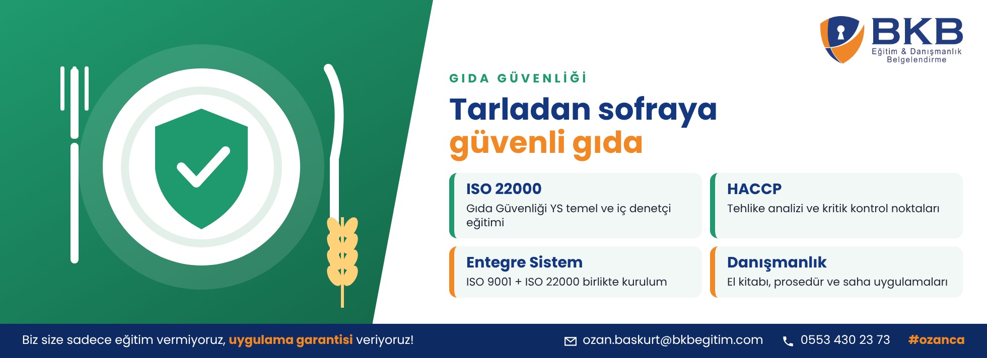 ISO 22000 gıda güvenliği yönetim sistemi ve HACCP eğitimi ve danışmanlığı - BKB Eğitim